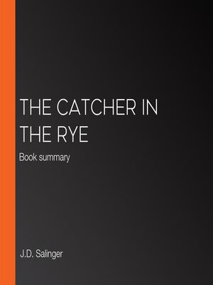 cover image of The Catcher in the Rye